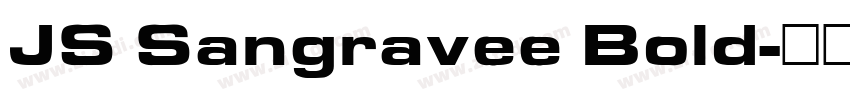 JS Sangravee Bold字体转换